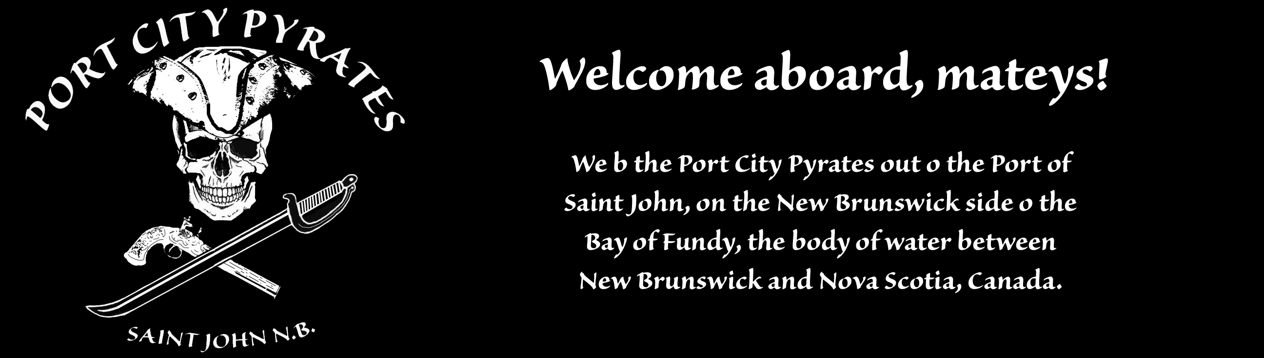 PORT CITY PYRATES Entertainment Group - Most Authentic Pyrates in New Brunswick
